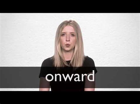 onward in hindi meaning|ONWARD का हिन्दी अनुवाद .